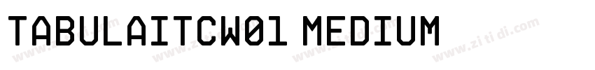 TabulaITCW01 Medium字体转换